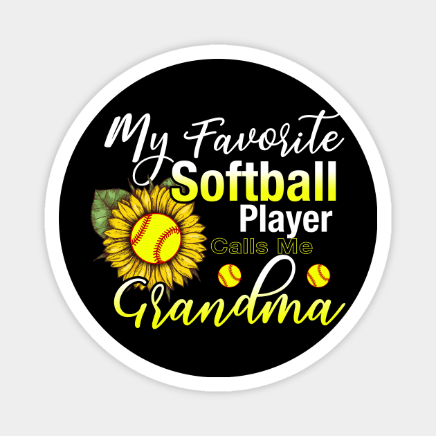 My Favorite Softball Player Calls Me Grandma Magnet by Simpsonfft